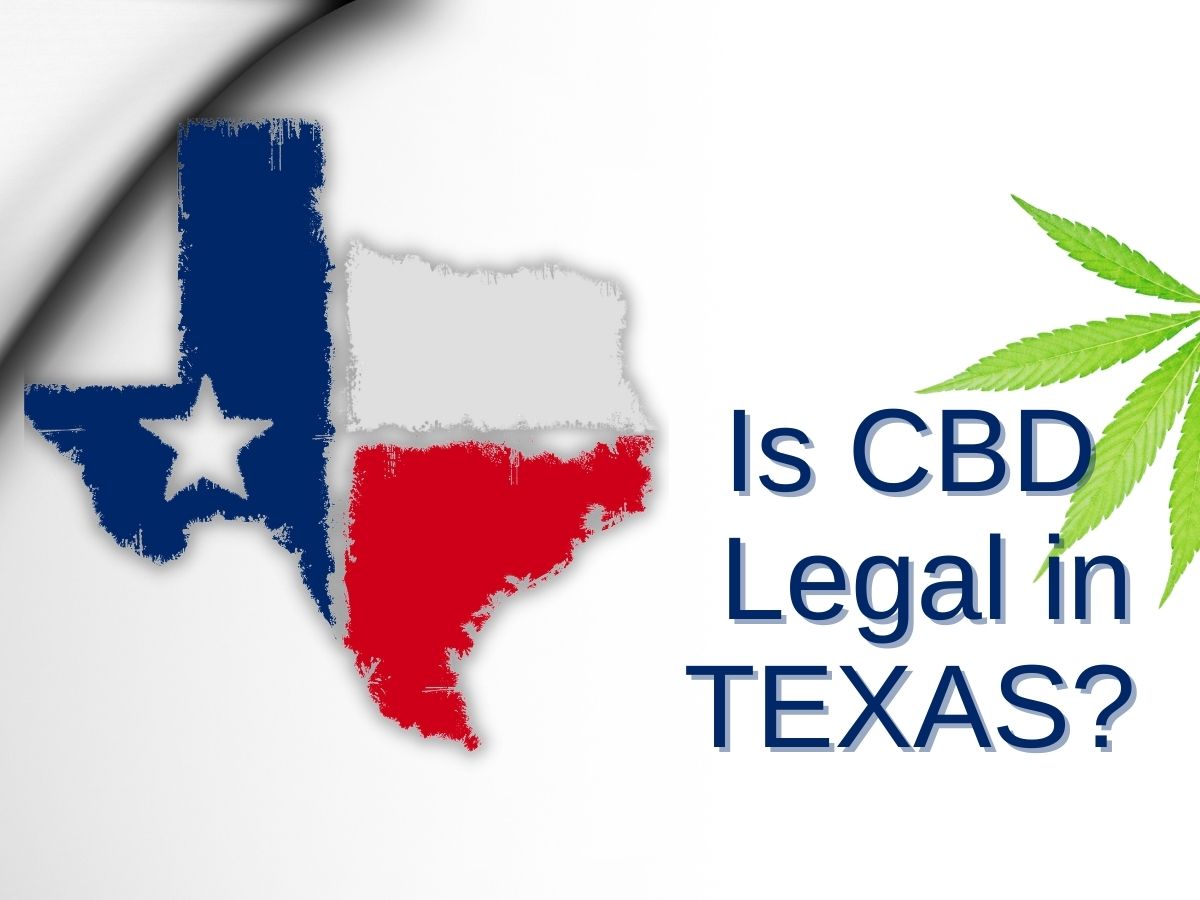 Lone Star State image with question Is CBD Legal in Texas